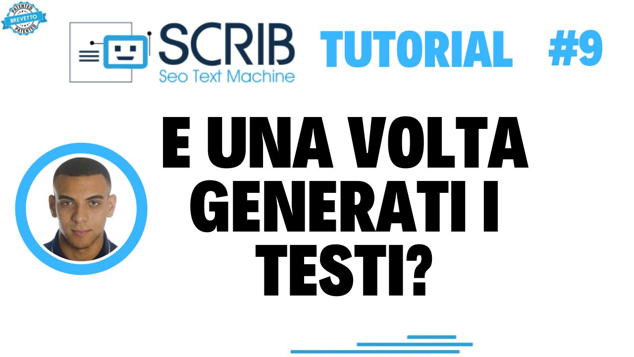 Video tutorial - e una volta generati i testi ?